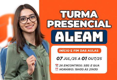 TURMA PRESENCIAL - ALEAM - SEMANAL