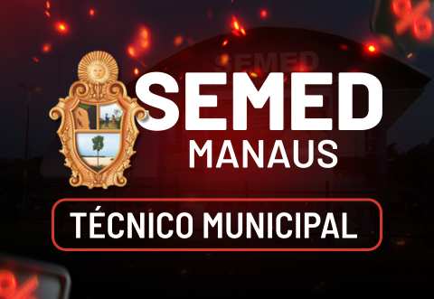  Curso  Semed Manaus - Tcnico Municipal