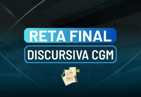 Reta Final Discursiva CGM - CORRE��ES
