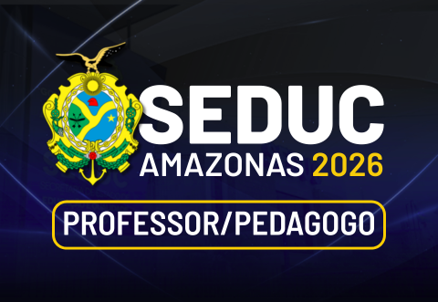 Curso Seduc Manaus - Professor / Pedagogo - Trilha Formativa