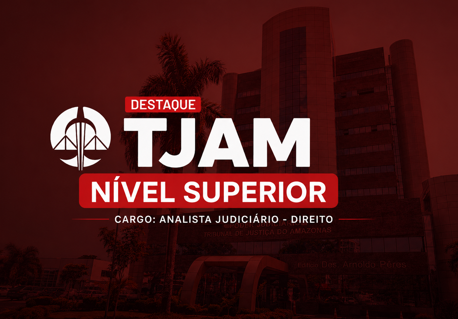 Forma��o TJAM - Analista Judici�rio - Direito