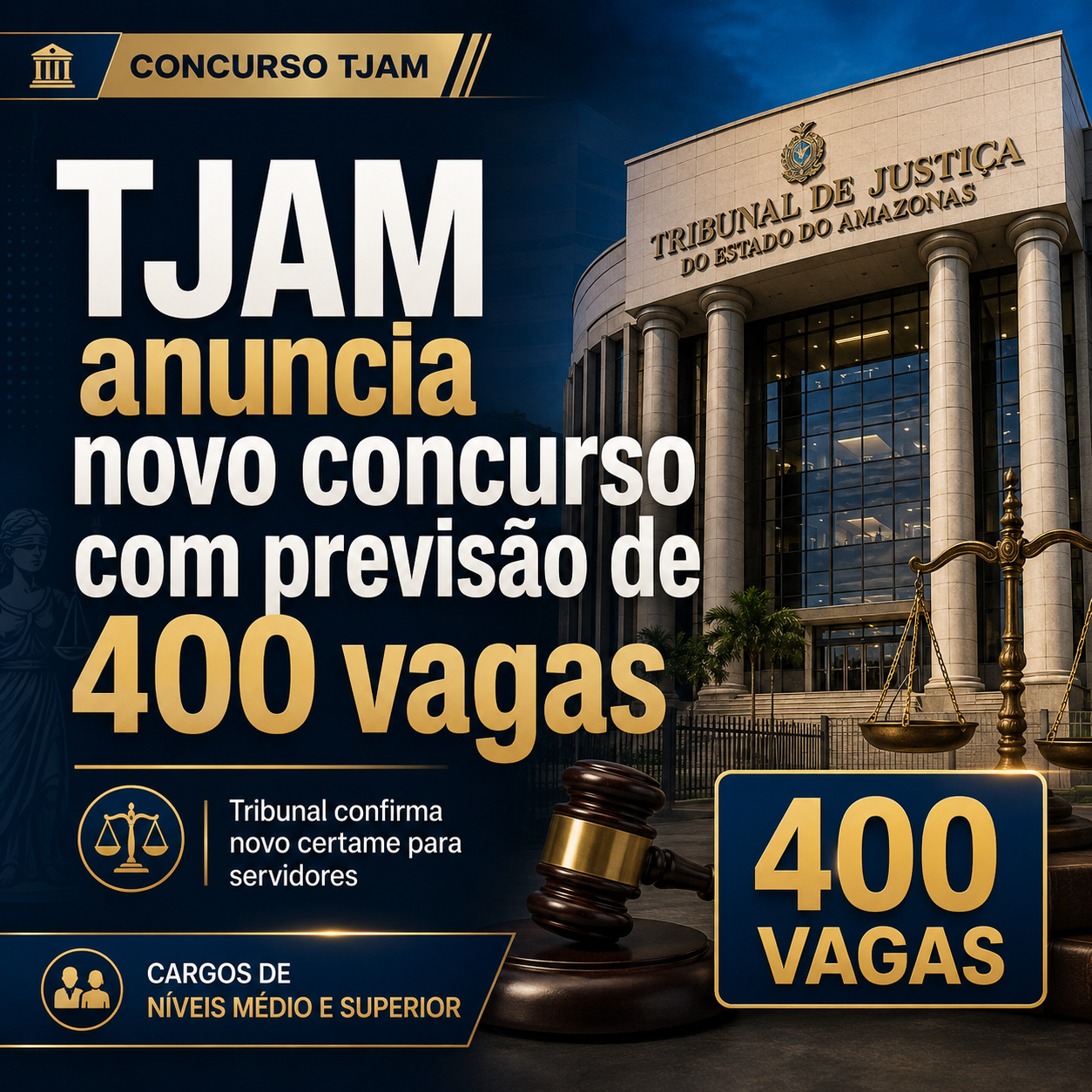 TJAM anuncia novo concurso público com previsão de 400 vagas TJAM anuncia novo concurso público com previsão de 400 vagas