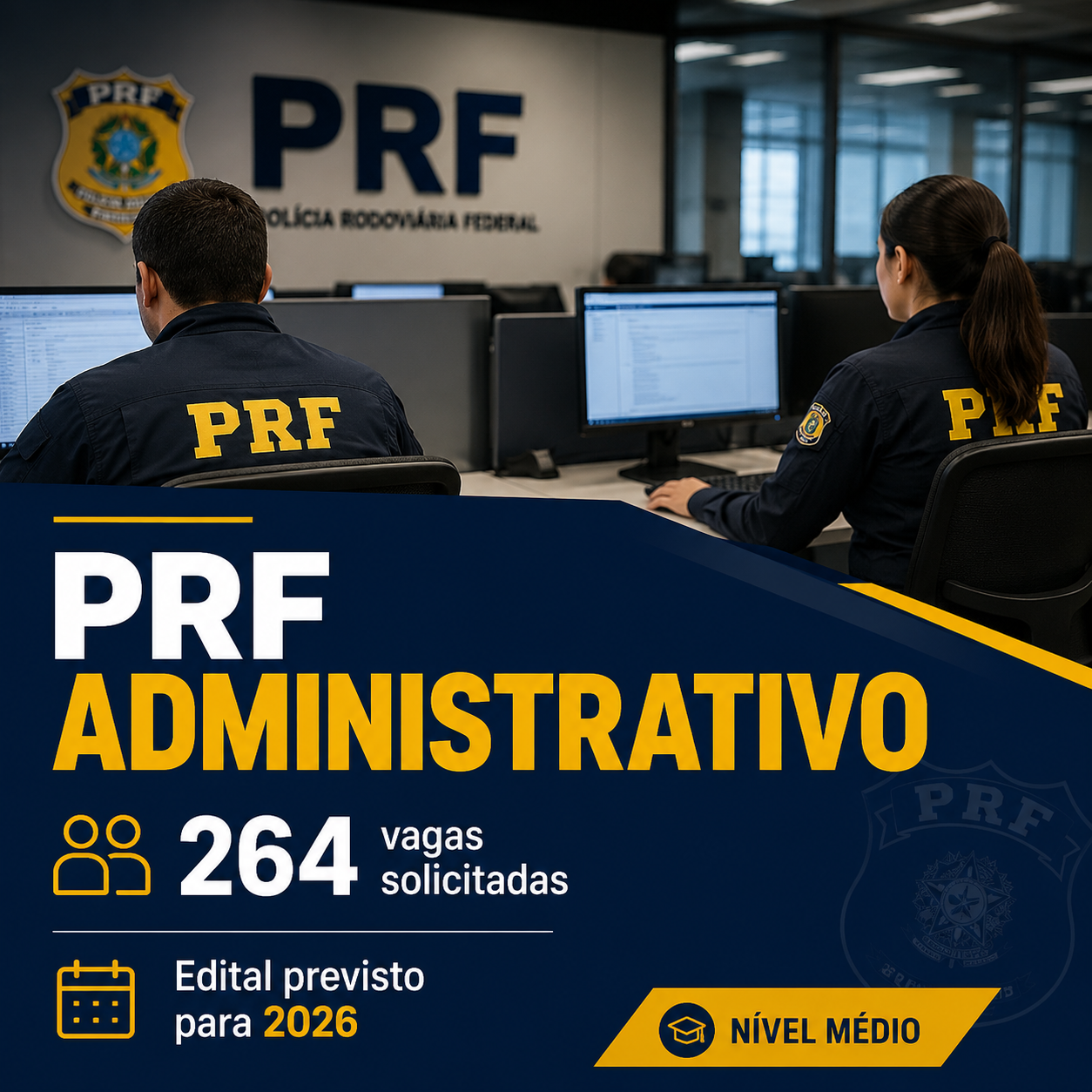 PRF solicita novo concurso administrativo com 264 vagas de nível médio PRF solicita novo concurso administrativo com 264 vagas de nível médio