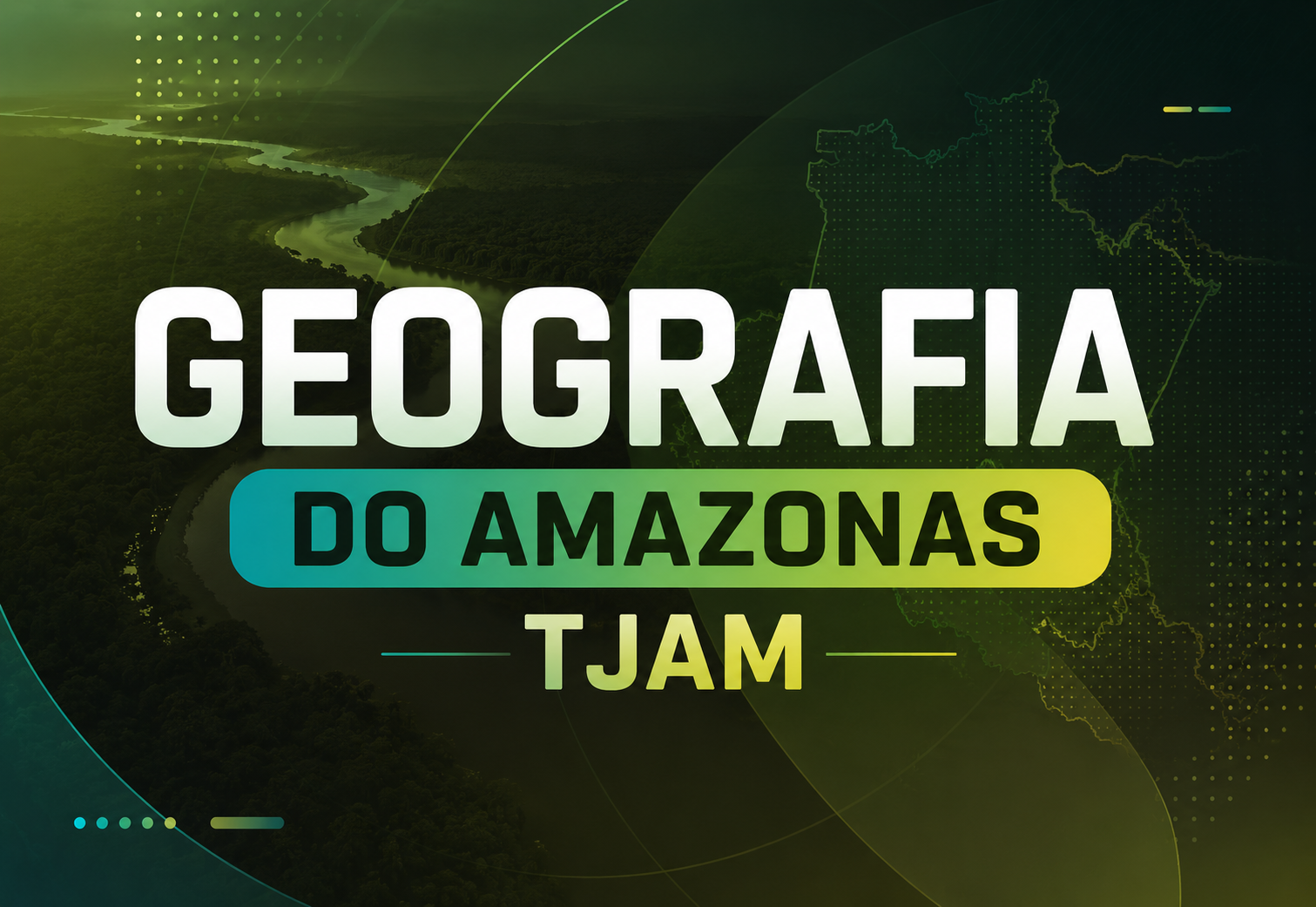 Geografia do Amazonas - TJAM